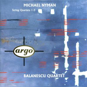 Download track String Quartet No. 2 - Third Michael Nyman, The Balanescu Quartet