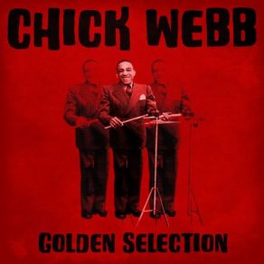 Download track I'm Up A Tree (Remastered) Chick Webb