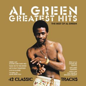 Download track Here I Am (Come And Take Me) Al GreenCome!