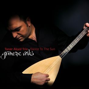 Download track When Spring Comes (Baharda) Taner Akyol Trio
