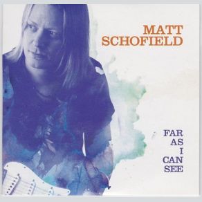 Download track Clean Break Matt Schofield