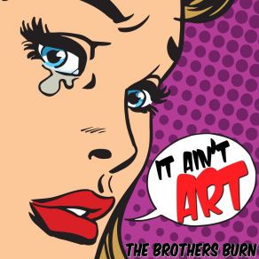 Download track (Let Me Show You) How It's Done The Brothers Burn