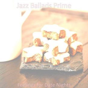 Download track Ballad With Strings Soundtrack For Steakhouses Jazz Ballads Prime