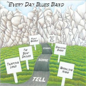 Download track I'm So Blue, I'm Seeing Red The Every Day Blues Band