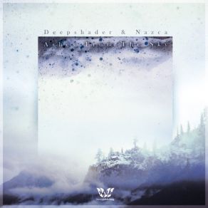 Download track I'm A Bird Too Nazca, Deepshader