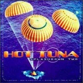 Download track I Know You Rider Hot Tuna
