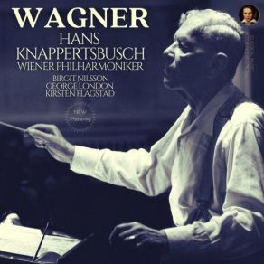 Download track Parsifal Kundrys Erzählung Ich Sah Das Kind An Seiner Mutter Brust (Kirsten Flagstad) (Remastered 2022) Birgit Nilsson, Hans Knappertsbusch, Wiener PhilarmonikerKirsten Flagstad