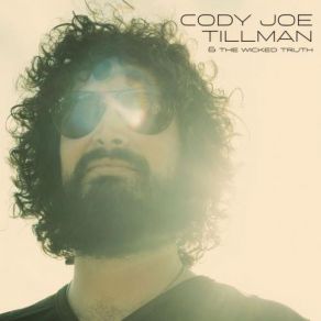 Download track It Ain't Over The Wicked Truth, Cody Joe Tillman