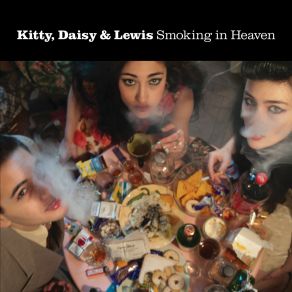 Download track I'M Going Back Kitty, Daisy & Lewis