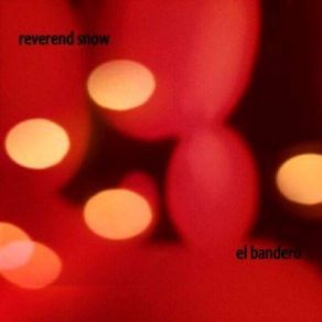 Download track Express Elevator Reverend Snow