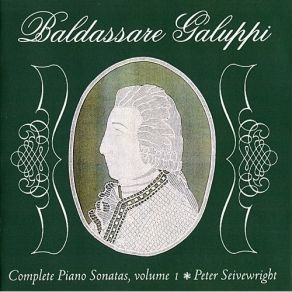 Download track 8. Sonata In C Major - II. Presto Baldassare Galuppi