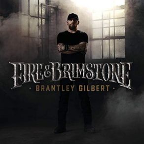 Download track What Happens In A Small Town Brantley Gilbert