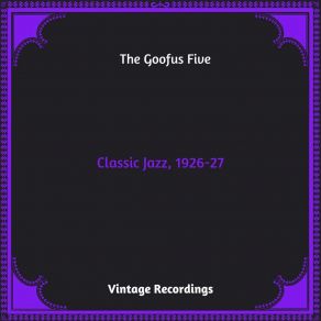 Download track Ain't That A Grand And Glorious Feeling Goofus Five