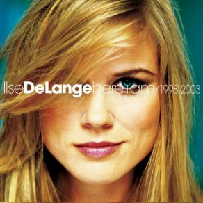 Download track All The Answers Ilse DeLange