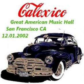 Download track Not Even Stevie Nicks Calexico