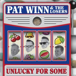 Download track Avril Losers, Pat Winn
