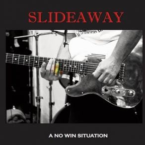 Download track Smokin' Bad Ass Slideaway