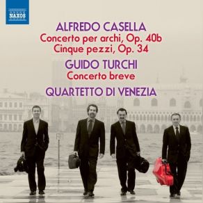 Download track 12. Concerto Per Archi Breve III. Rondò. Allegro, Piuttosto Vivace E Ben Ritmato Quartetto Di Venezia