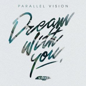 Download track I Dream With You (Deep Dream Mix) Parallel Vision