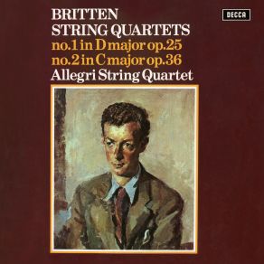 Download track String Quartet No. 1 In D Major, Op. 25: Britten: String Quartet No. 1 In D Major, Op. 25 - III. Andante Calmo Allegri String Quartet, The