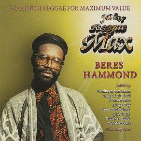 Download track Tempted To Touch Beres Hammond