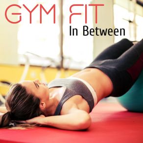 Download track Don't Push The Button Gym Fit