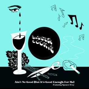 Download track (You're Never More Than) Seven Feet Away Cookie Sister