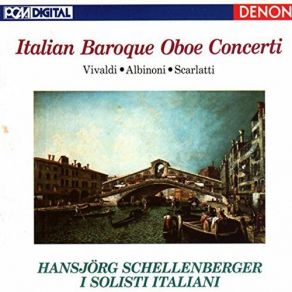 Download track Concerto In C Major RV 447 F. VII-6 For Oboe Strings Continuo: I. Allegro... I Solisti Italiani, Hansjörg Schellenberger