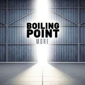 Download track More Boiling Point