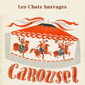 Download track Oh Oui Les Chats Sauvages