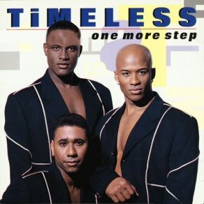 Download track One More Step To Take Timeless