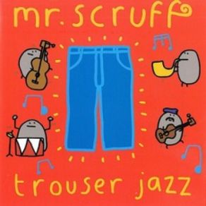 Download track Vibrate Mr. Scruff