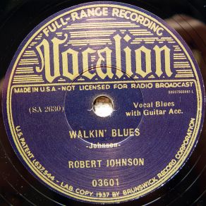 Download track Preachin' Blues Robert Johnson