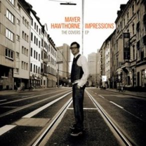 Download track Work To Do Mayer Hawthorne