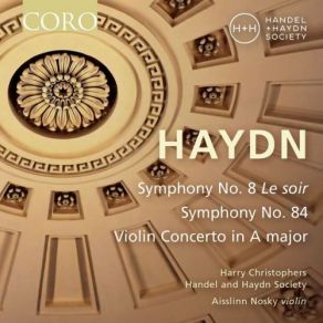 Download track Violin Concerto In A Major, Hob. VIIa3 II. Adagio Handel & Haydn Society Of Boston, The, Harry Christophers, Aisslinn Nosky