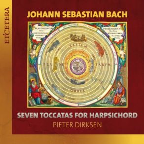 Download track Toccata In D Minor BWV. 913, Sun: Passaggio-Adagio - Fuga - Adagio - Fuga Allegro Pieter DirksenThe Sun