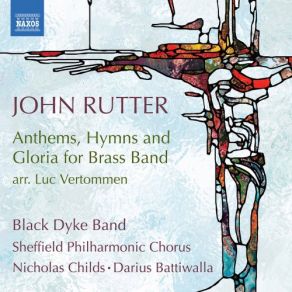 Download track What Sweeter Music (Arr. L. Vertommen For Brass Band) Sheffield Philharmonic Chorus, Black Dyke Band, Darius Battiwalla, Nicholas Childs