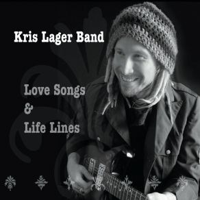 Download track I'll Be Thinking Of You Kris Lager Band