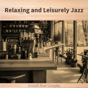 Download track A Smooth Day (Key Gb Ver.) Smooth River Complex
