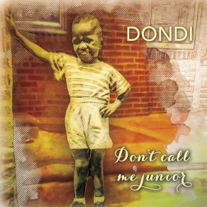 Download track Don't Get It Twisted Dondi