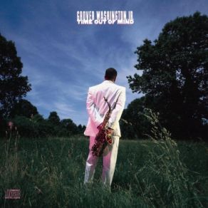 Download track Fly Away Grover Washington, Jr.
