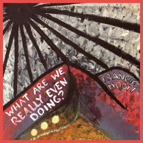 Download track Hey C'mon Francie Moon