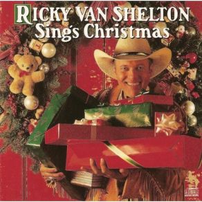 Download track C H R I S T M A S Ricky Van Shelton