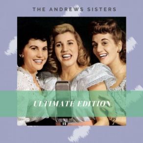 Download track Bounce Me Brother With A Solid Four Andrews Sisters, The