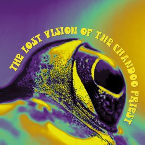 Download track Chasing Time In Opposite Direction, Pt. I' The Lost Vision Of The Chandoo Priest
