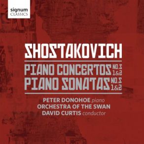 Download track Piano Concerto No. 2 In F Major, Op. 102: III. Allegro Peter Donohoe, David Curtis, Orchestra Of The Swan