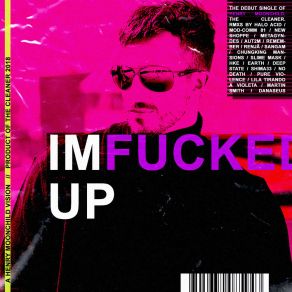 Download track I'm Fucked Up (Slime Mask Remix) Henry Moonchild