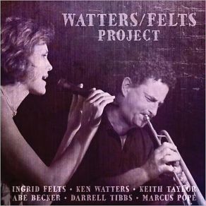 Download track Open Watters, Felts Project