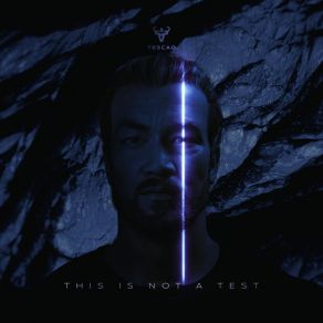 Download track This Is Not A Test (Radio Edit) Tescao