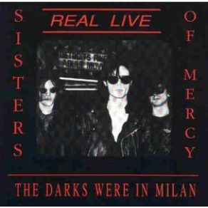 Download track First, Last And Always The Sisters Of Mercy